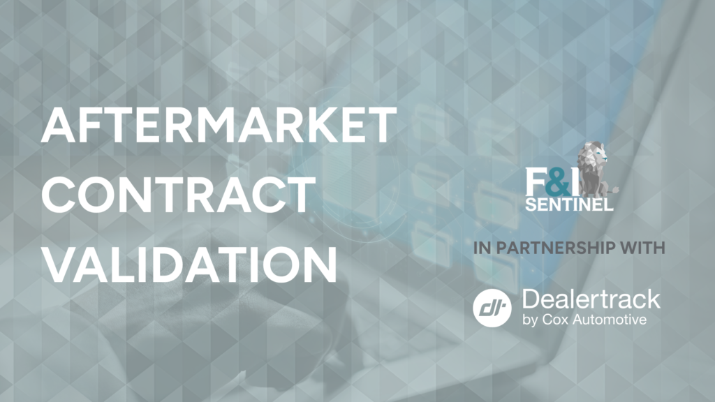 F&I Sentinel Now Integrated with DealerTrack